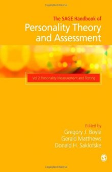 The SAGE Handbook of Personality Theory and Assessment, Volume 2: Personality Measurement and Testing