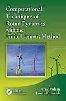 Computational techniques of rotor dynamics with the finite element method