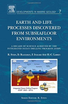 Earth and life processes discovered from subseafloor environments : a decade of science achieved by the Integrated Ocean Drilling Program (IODP)