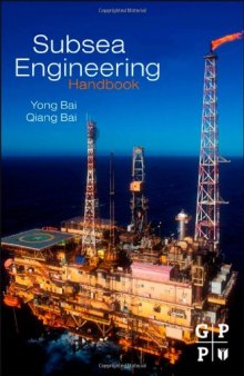 Subsea Engineering Handbook  