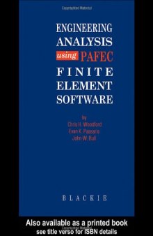 Engineering Analysis using PAFEC Finite Element Software