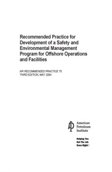 API RP 75 3rd Ed. May 2004 - Recommended Practice for Development of a Safety and Environmental Management Program for Offshore Operations and Facilities
