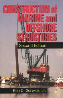 Construction of Marine and Offshore Structures, Second Edition