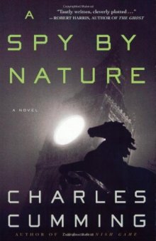 A Spy by Nature (Alec Milius)  
