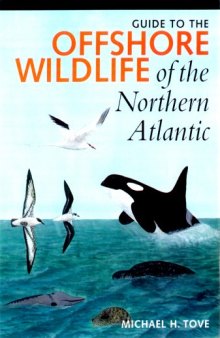 Guide to the offshore wildlife of the northern Atlantic