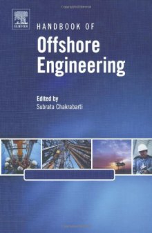 Handbook of Offshore Engineering Volume 1