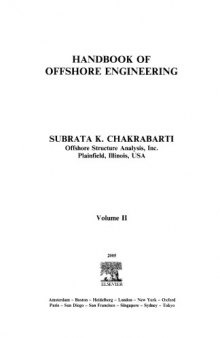 Handbook of offshore engineering, Volume 2  