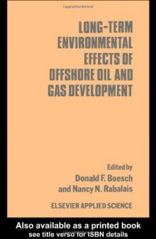 Long-term Environmental Effects of Offshore Oil and Gas Development