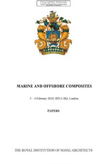 Marine and offshore composites, 3-4 February 2010, RINA HQ, London : papers