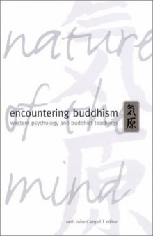Encountering Buddhism: Western Psychology and Buddhist Teachings 