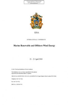 Marine renewable and offshore wind energy : 21 - 23 April 2010, [London, UK ; papers]