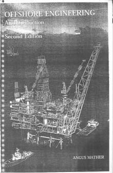 Offshore Engineering. An Introduction Second Edition