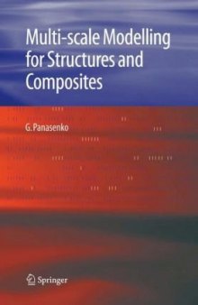 Multi-scale Modelling for Structures and Composites