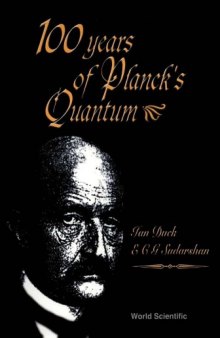 100 Years of Planck’s Quantum