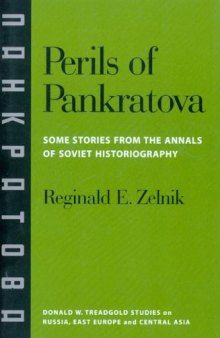 Perils of Pankratova: some stories from the annals of Soviet historiography