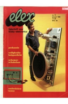 ELEX tijdschrift voor hobby-elektronica 1985-17 volume january 