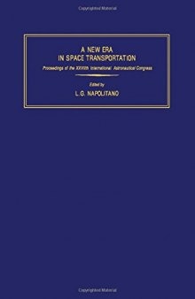 A New Era in Space Transportation. Proceedings of the XXVIIth International Astronautical Congress, Anaheim, 10–16 October 1976