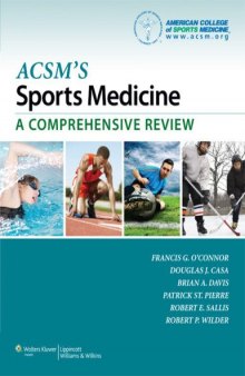 ACSM’s Sports Medicine: A Comprehensive Review