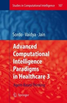 Advanced Computational Intelligence Paradigms in Healthcare - 3 (Studies in Computational Intelligence, Volume 107)