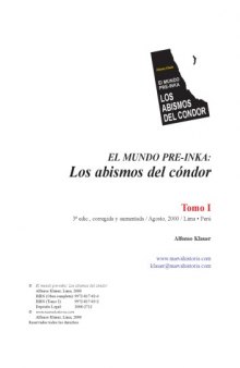 El mundo pre-inka: Los abismos del cóndor vol I