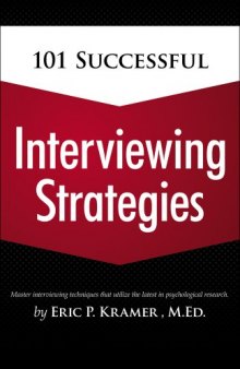101 Successful Interviewing Strategies  