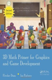 3D Math Primer for Graphics and Game Development, 2nd Edition