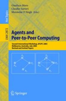 Agents and Peer-to-Peer Computing: Second International Workshop, AP2PC 2003, Melbourne, Australia, July 14, 2003, Revised and Invited Papers