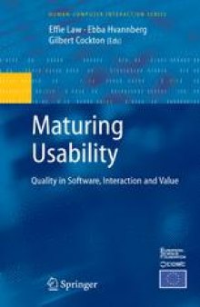 Maturing Usability: Quality in Software, Interaction and Value