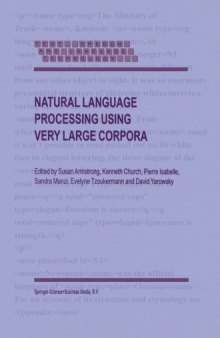 Natural language processing using very large corpora