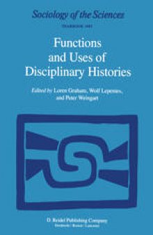 Functions and Uses of Disciplinary Histories