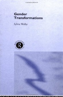 Gender Transformations (International Library of Sociology)  