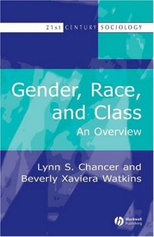 Gender, Race, and Class: An Overview 