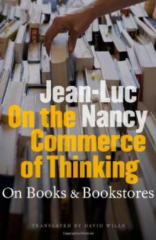 On the Commerce of Thinking: of Books and Bookstores  