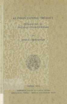 An Indian Rational Theology - Introduction to Udayana's Nyayakusumanjali