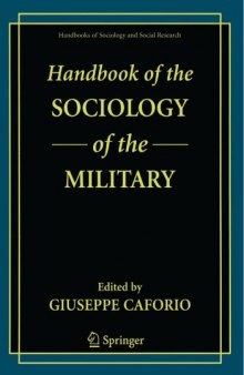Handbook of the Sociology of the Military (Handbooks of Sociology and Social Research)