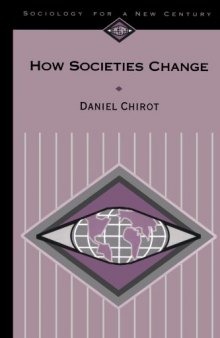 How Societies Change (Sociology for a New Century Series)