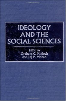 Ideology and the Social Sciences: (Contributions in Sociology)