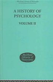 A history of psychology. / Vol. II, Mediaeval and early modern period