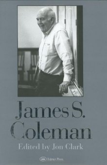 James S. Coleman (Consensus and Controversy Falmer Sociology Series)