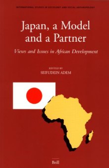 Japan, a Model and a Partner (International Studies in Sociology and Social Anthropology)