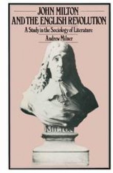 John Milton and the English Revolution: A Study in the Sociology of Literature