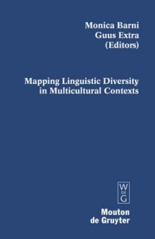 Mapping Linguistic Diversity in Multicultural Contexts (Contributions to the Sociology of Language)