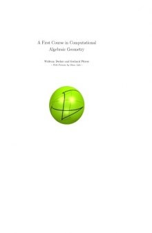 A First Course in Computational Algebraic Geometry