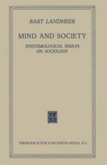 Mind and Society: Epistemological Essays on Sociology