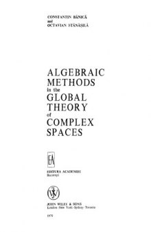Algebraic methods in the global theory of complex spaces