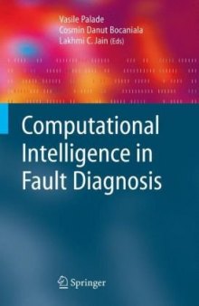 Computational Intelligence in Fault Diagnosis (Advanced Information and Knowledge Processing)