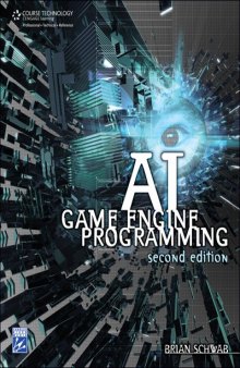 AI Game Engine Programming, Second Edition  