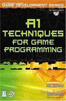 AI Techniques for Game Programming (The Premier Press Game Development Series)