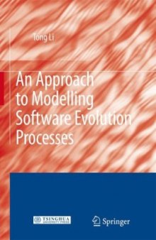 An approach to modelling software evolution processes = ruan jian yan hua gong chen jian mo
