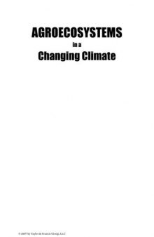 Agroecosystems in a Changing Climate (Advances in Agroecology)